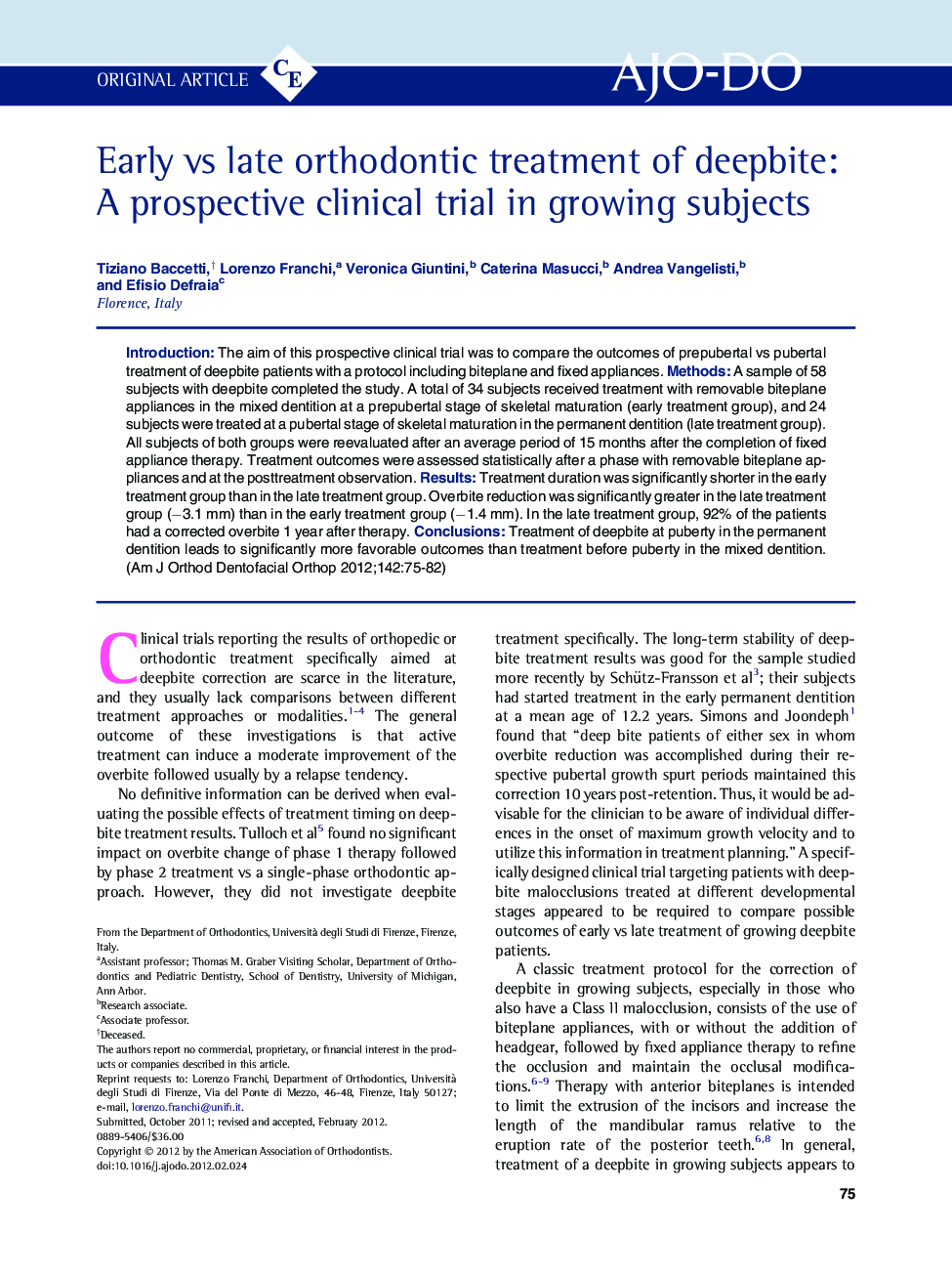 Early vs late orthodontic treatment of deepbite: A prospective clinical trial in growing subjects 