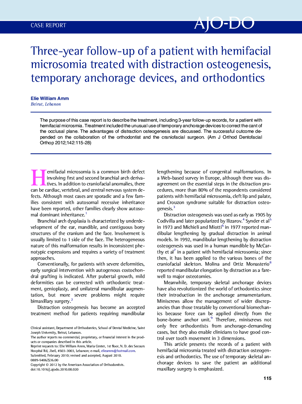 Three-year follow-up of a patient with hemifacial microsomia treated with distraction osteogenesis, temporary anchorage devices, and orthodontics 