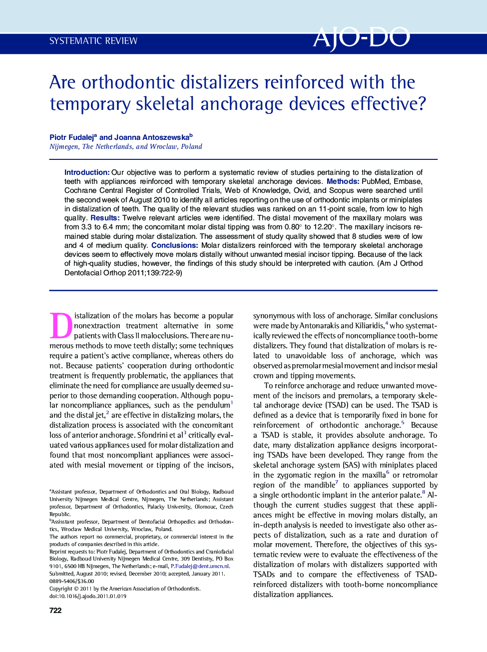 Are orthodontic distalizers reinforced with the temporary skeletal anchorage devices effective? 