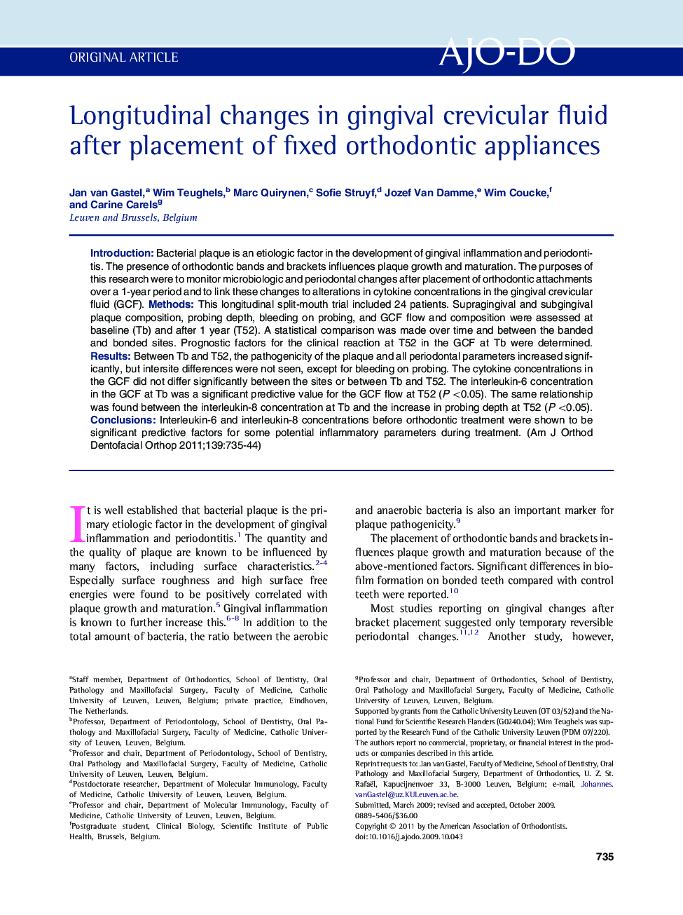 Longitudinal changes in gingival crevicular fluid after placement of fixed orthodontic appliances 