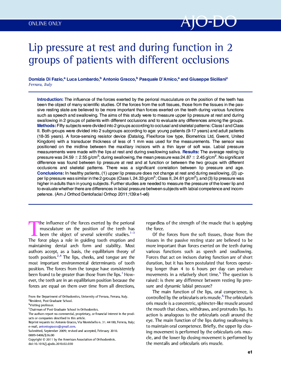 Lip pressure at rest and during function in 2 groups of patients with different occlusions 