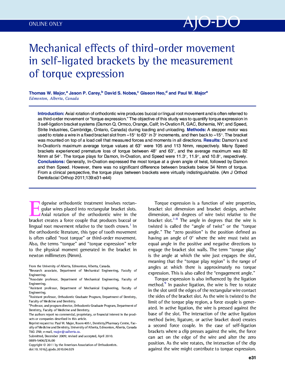 Mechanical effects of third-order movement in self-ligated brackets by the measurement of torque expression 