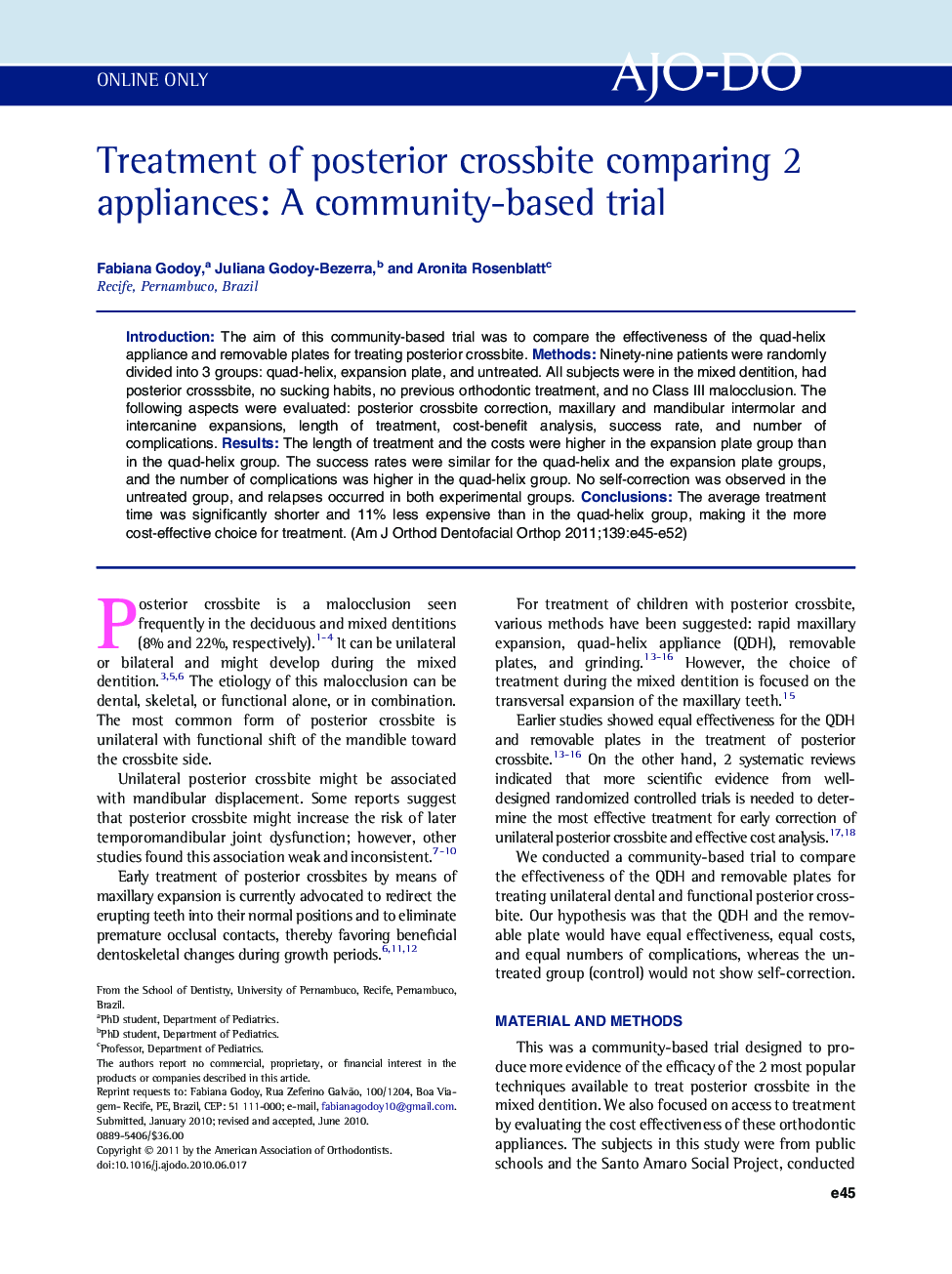 Treatment of posterior crossbite comparing 2 appliances: A community-based trial 