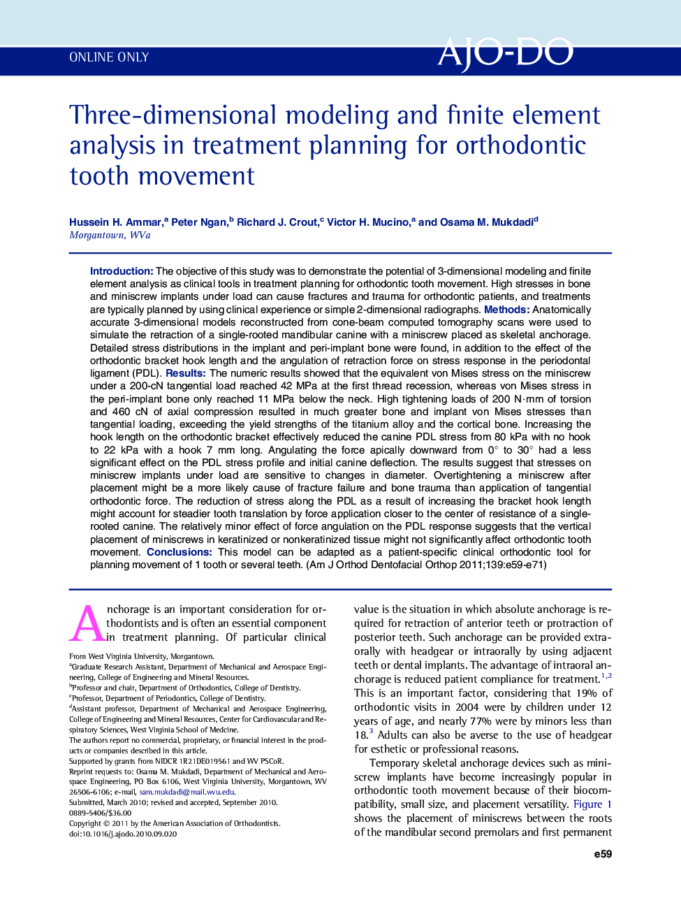 Three-dimensional modeling and finite element analysis in treatment planning for orthodontic tooth movement 