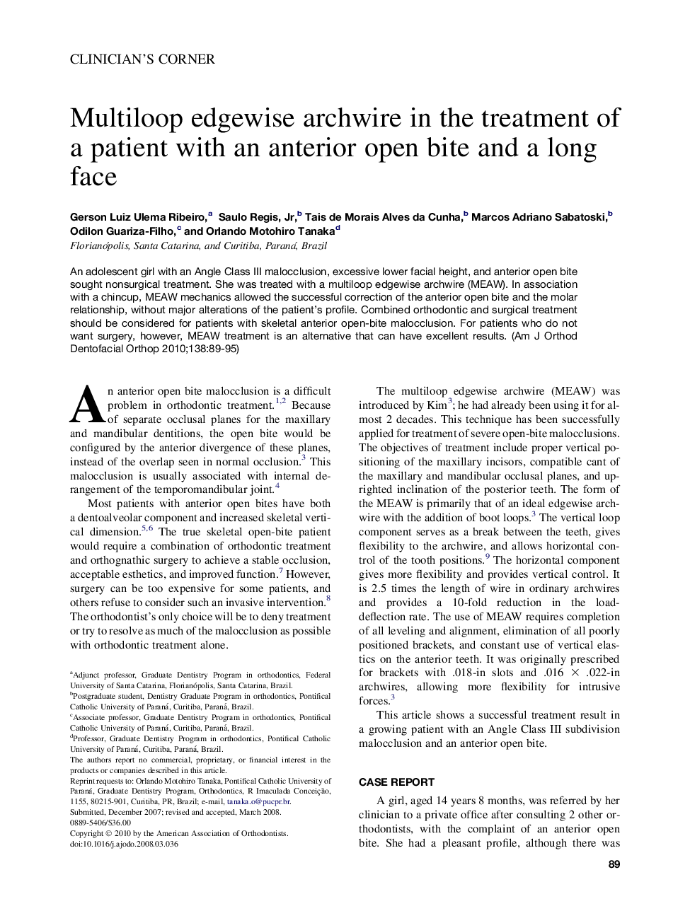 Multiloop edgewise archwire in the treatment of a patient with an anterior open bite and a long face 