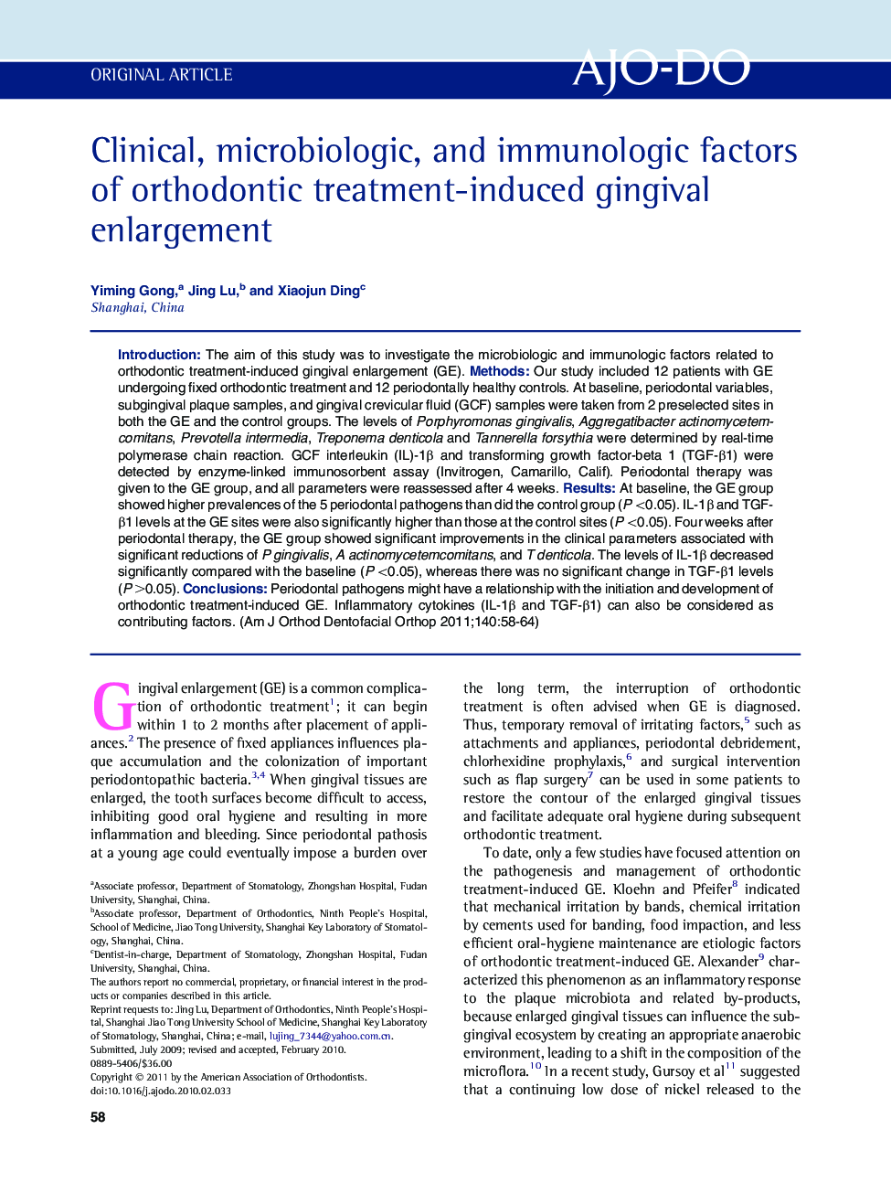 Clinical, microbiologic, and immunologic factors of orthodontic treatment-induced gingival enlargement 