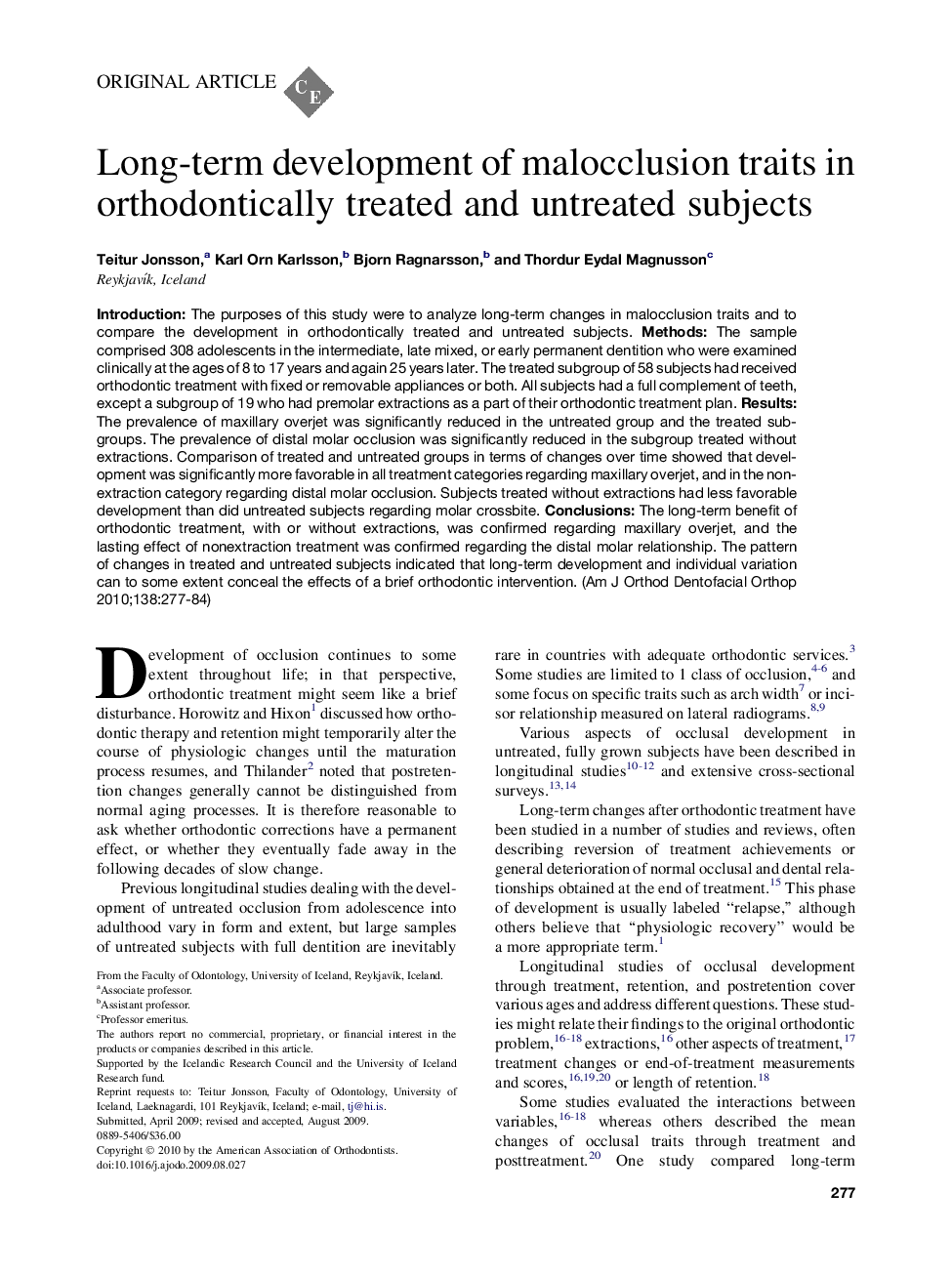 Long-term development of malocclusion traits in orthodontically treated and untreated subjects 