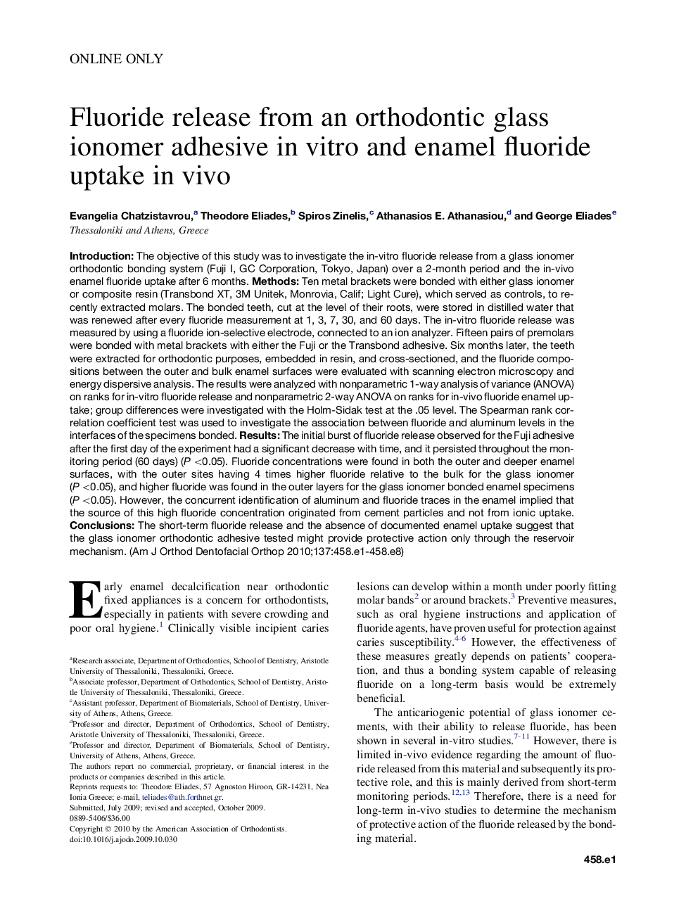 Fluoride release from an orthodontic glass ionomer adhesive in vitro and enamel fluoride uptake in vivo