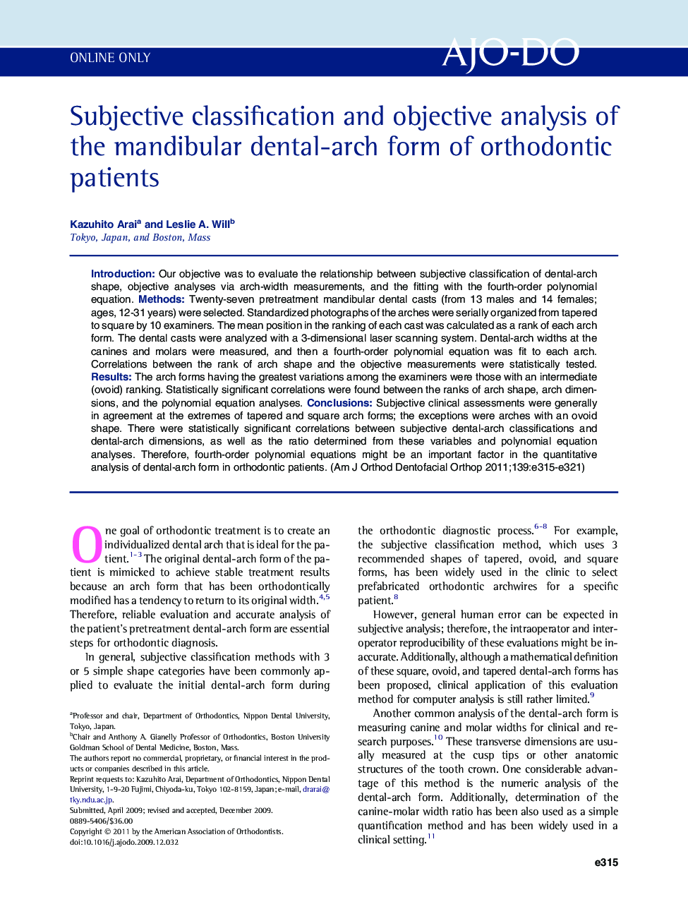 Subjective classification and objective analysis of the mandibular dental-arch form of orthodontic patients 