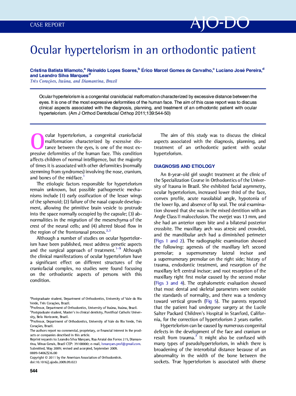 Ocular hypertelorism in an orthodontic patient 