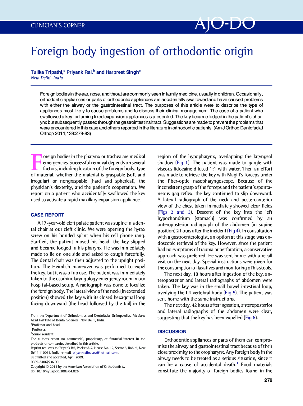 Foreign body ingestion of orthodontic origin