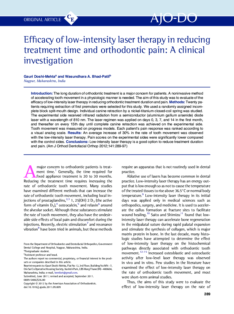 Efficacy of low-intensity laser therapy in reducing treatment time and orthodontic pain: A clinical investigation 