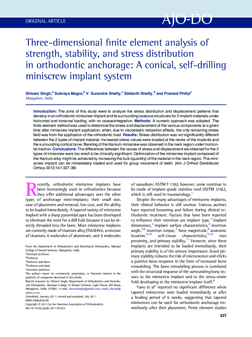 Three-dimensional finite element analysis of strength, stability, and stress distribution in orthodontic anchorage: A conical, self-drilling miniscrew implant system 