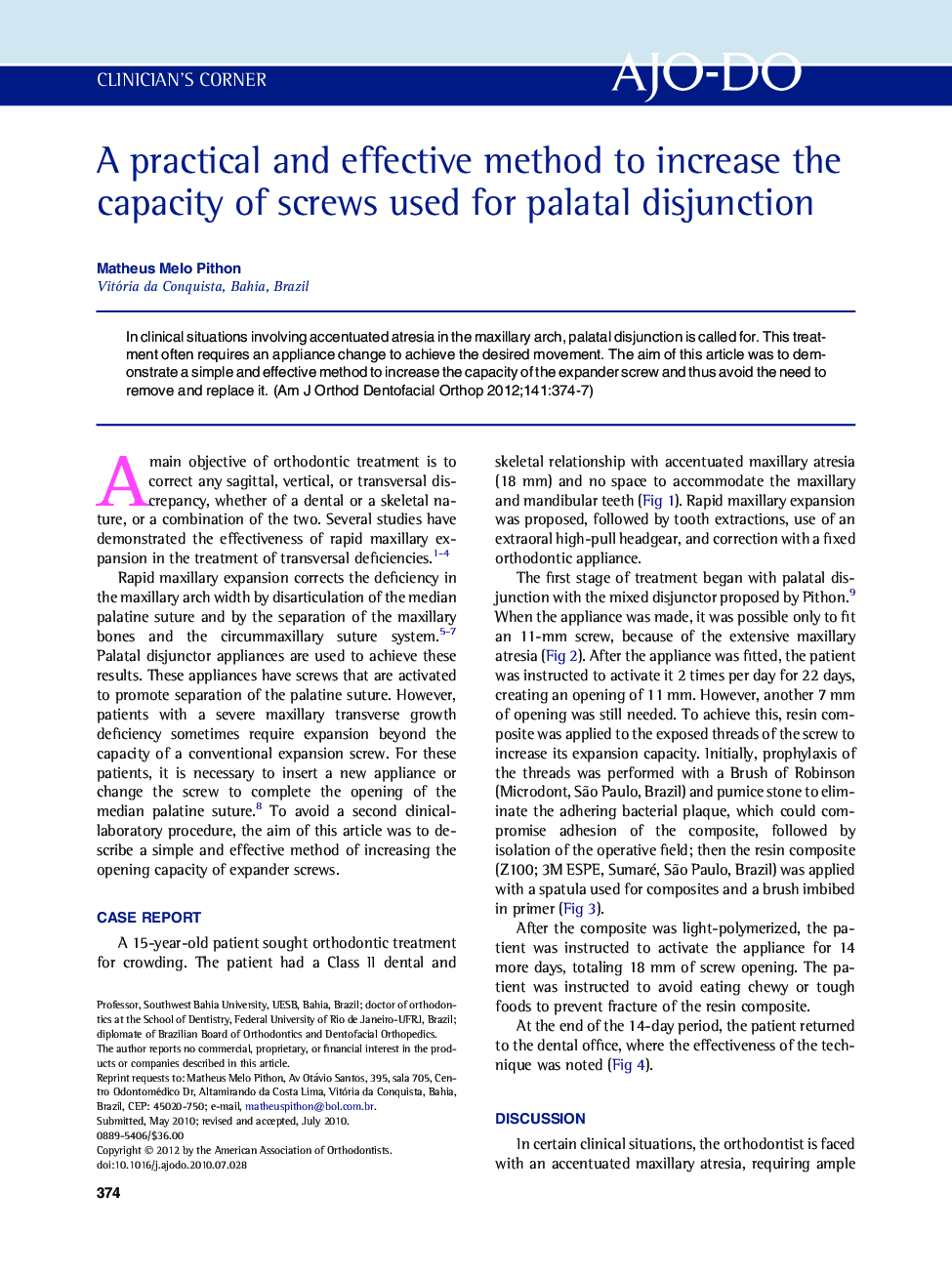 A practical and effective method to increase the capacity of screws used for palatal disjunction 