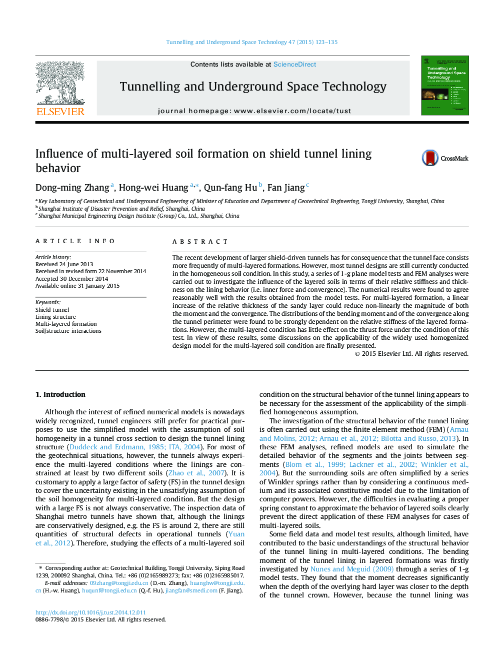 Influence of multi-layered soil formation on shield tunnel lining behavior