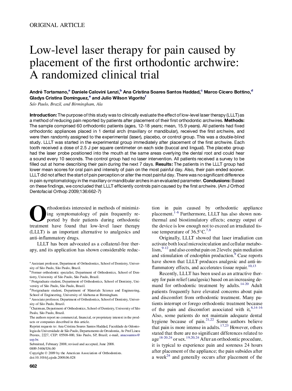 Low-level laser therapy for pain caused by placement of the first orthodontic archwire: A randomized clinical trial 