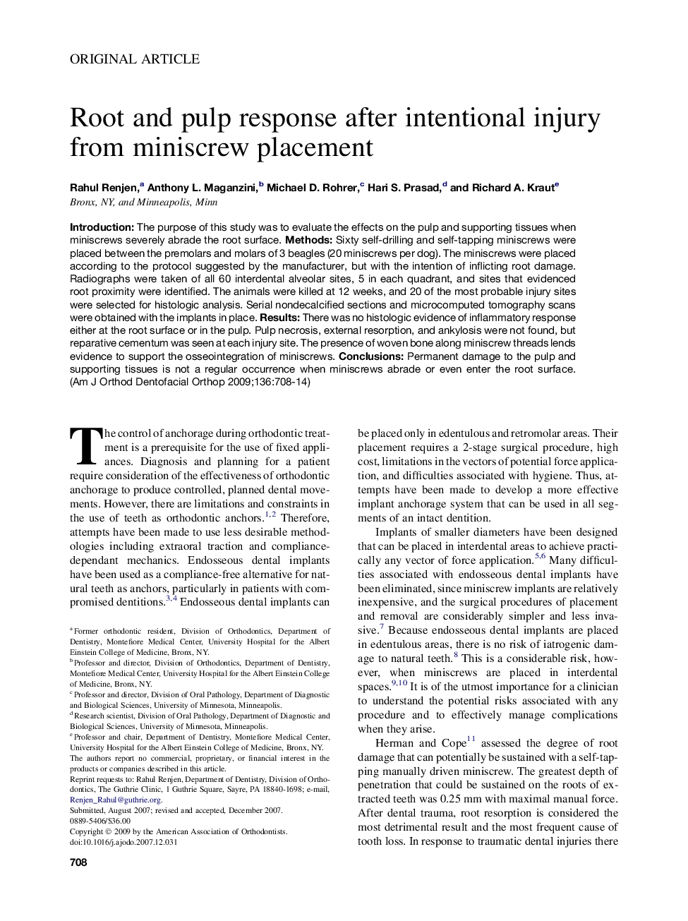 Root and pulp response after intentional injury from miniscrew placement 