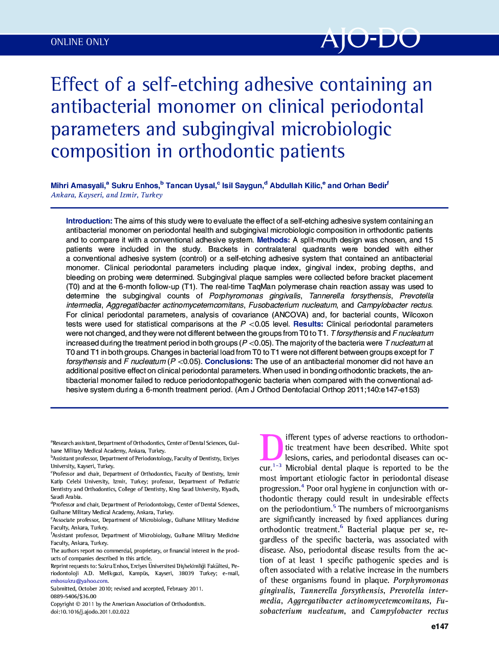 Effect of a self-etching adhesive containing an antibacterial monomer on clinical periodontal parameters and subgingival microbiologic composition in orthodontic patients 