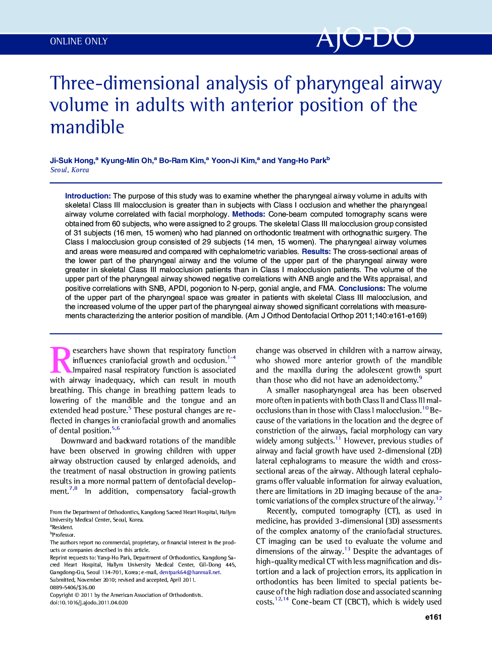 Three-dimensional analysis of pharyngeal airway volume in adults with anterior position of the mandible 