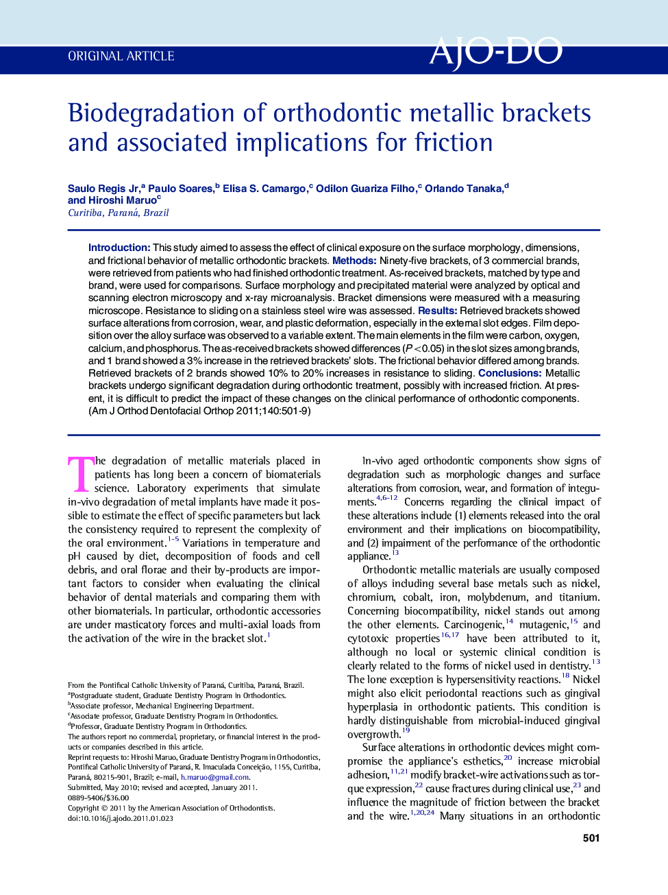 Biodegradation of orthodontic metallic brackets and associated implications for friction 