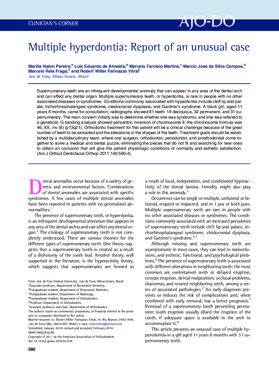 Multiple hyperdontia: Report of an unusual case 