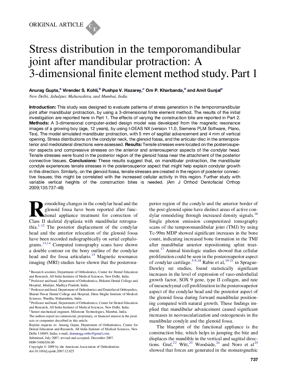 Stress distribution in the temporomandibular joint after mandibular protraction: A 3-dimensional finite element method study. Part 1 