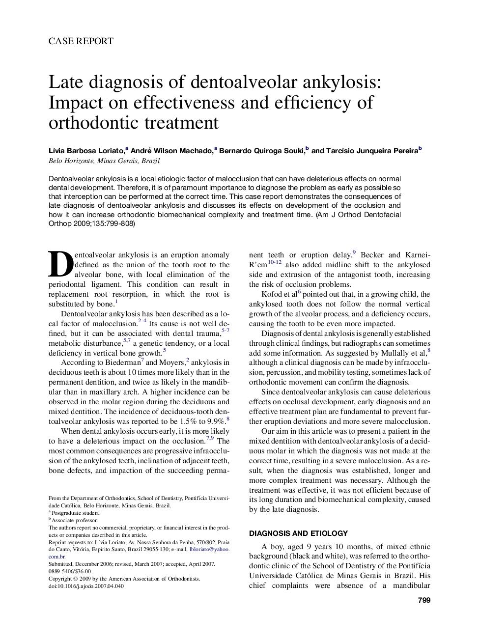 Late diagnosis of dentoalveolar ankylosis: Impact on effectiveness and efficiency of orthodontic treatment 