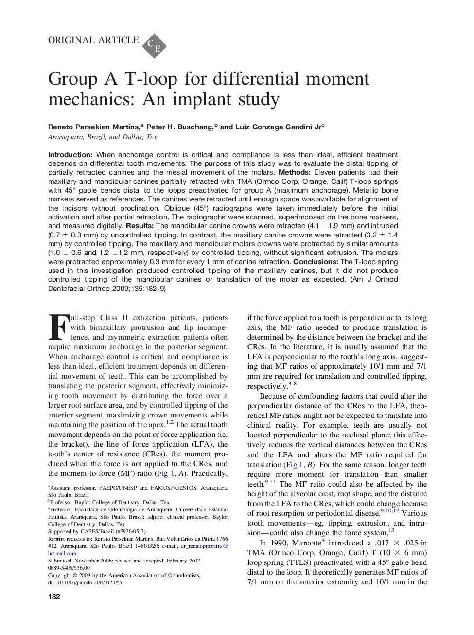 Group A T-loop for differential moment mechanics: An implant study 