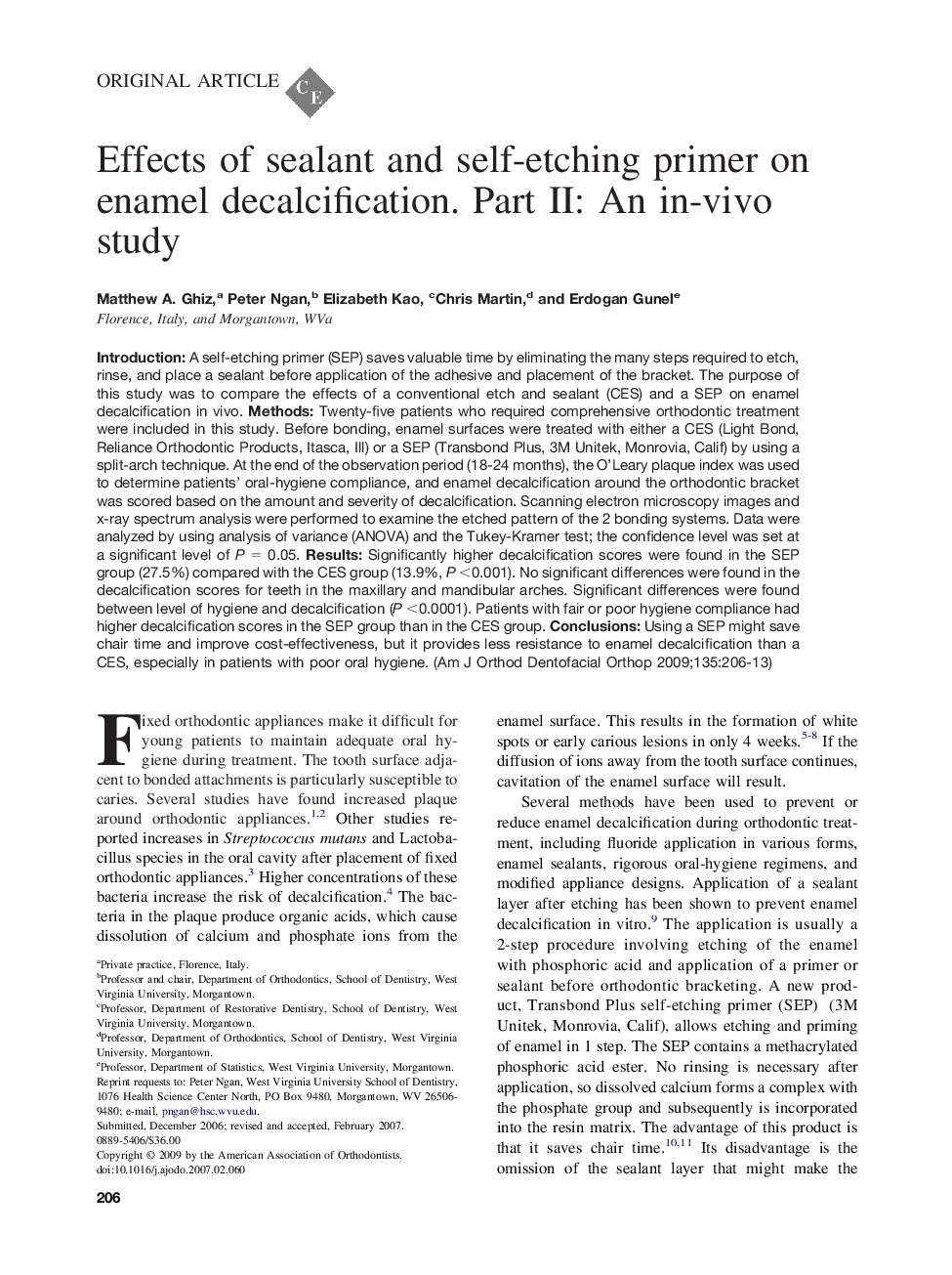 Effects of sealant and self-etching primer on enamel decalcification. Part II: An in-vivo study