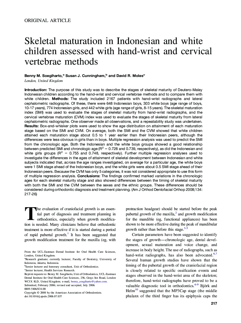 Skeletal maturation in Indonesian and white children assessed with hand-wrist and cervical vertebrae methods