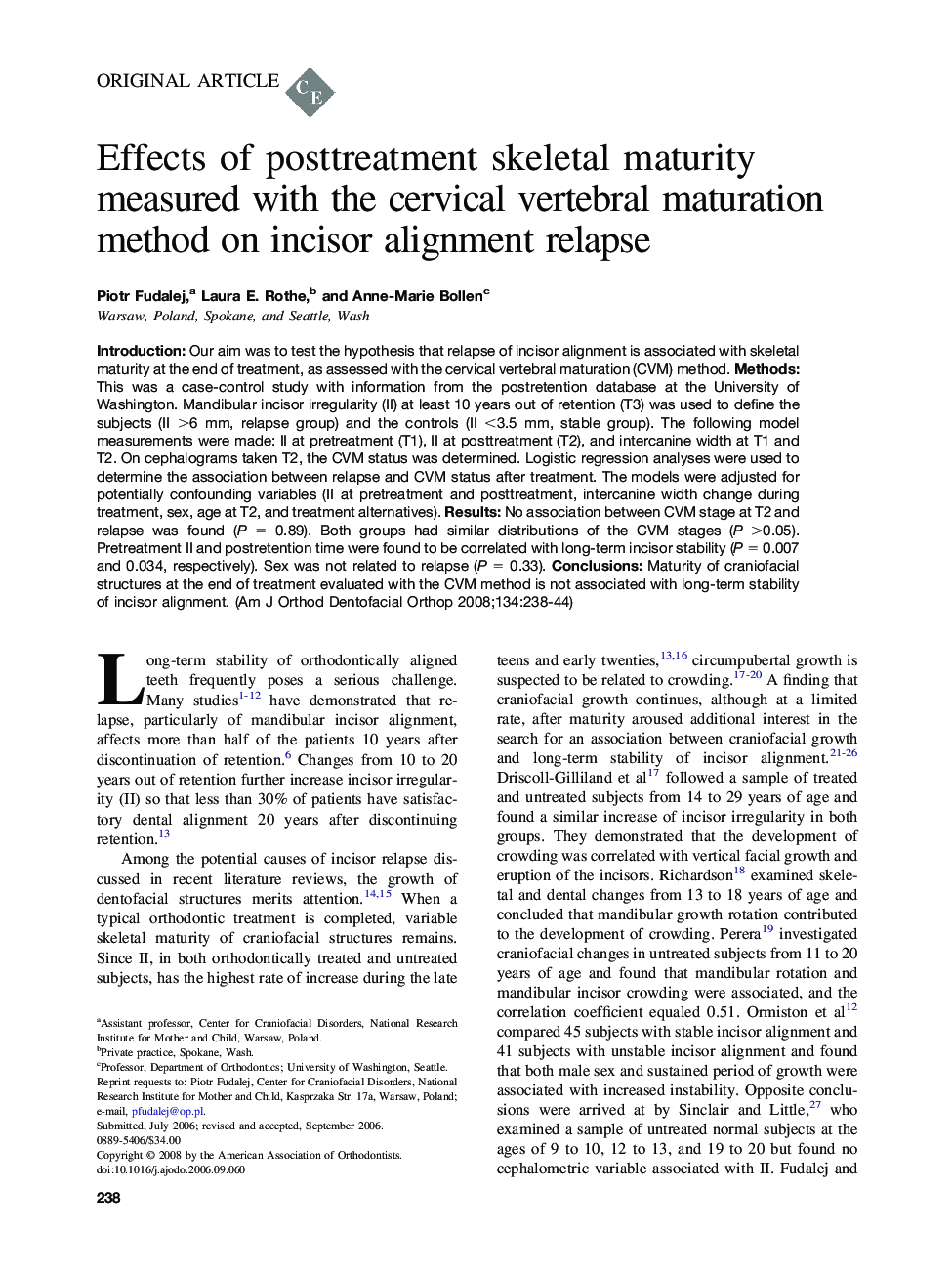 Effects of posttreatment skeletal maturity measured with the cervical vertebral maturation method on incisor alignment relapse