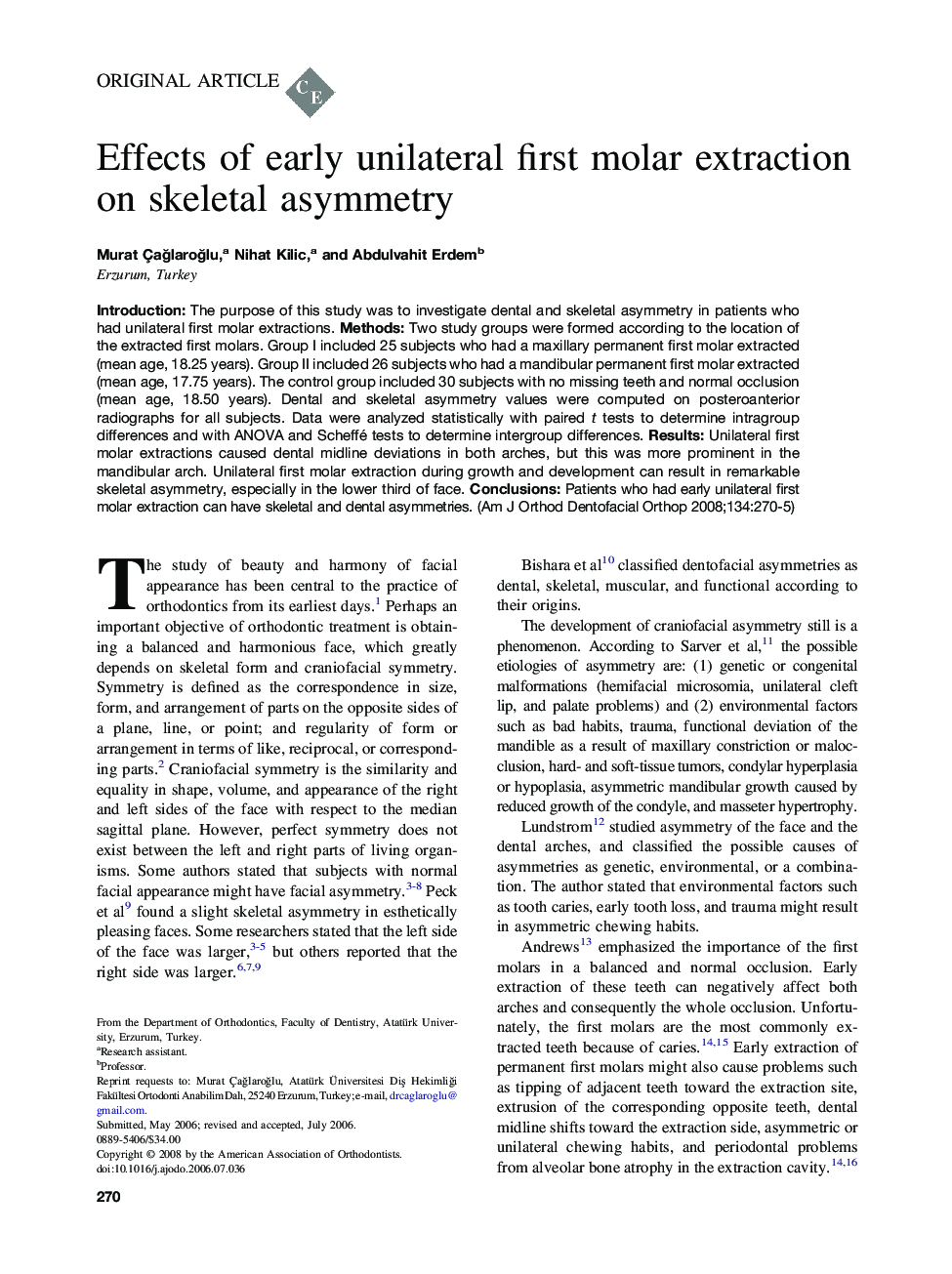 Effects of early unilateral first molar extraction on skeletal asymmetry