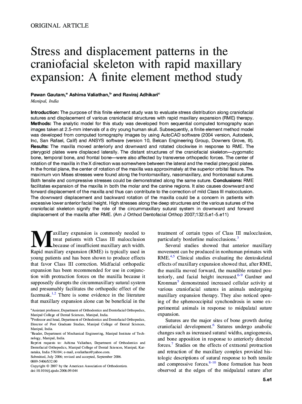 Stress and displacement patterns in the craniofacial skeleton with rapid maxillary expansion: A finite element method study