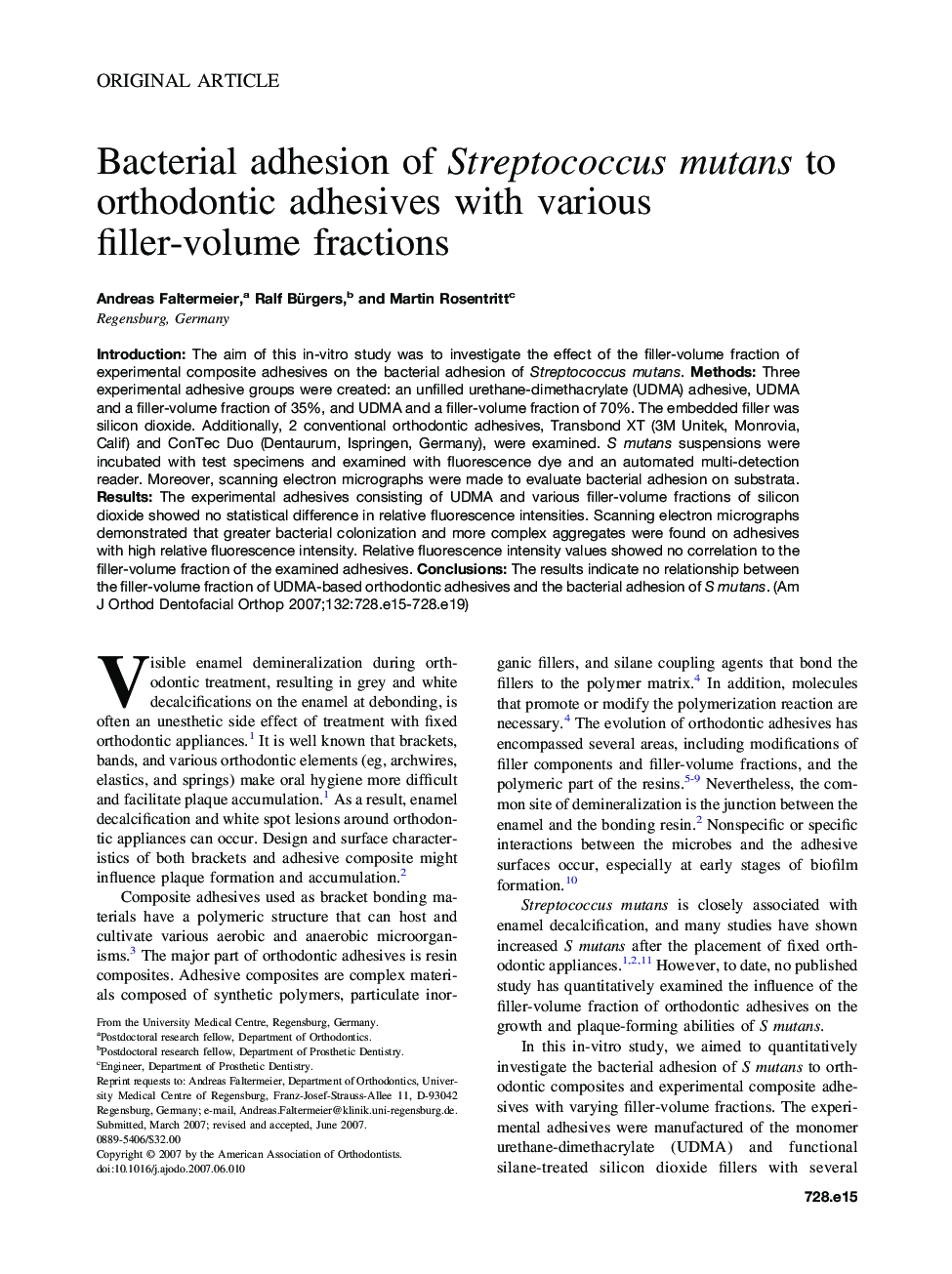 Bacterial adhesion of Streptococcus mutans to orthodontic adhesives with various filler-volume fractions