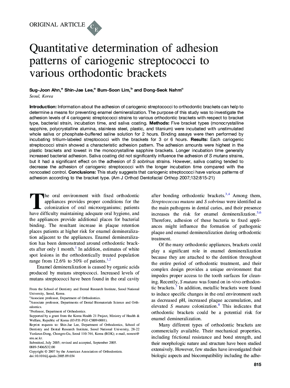 Quantitative determination of adhesion patterns of cariogenic streptococci to various orthodontic brackets 