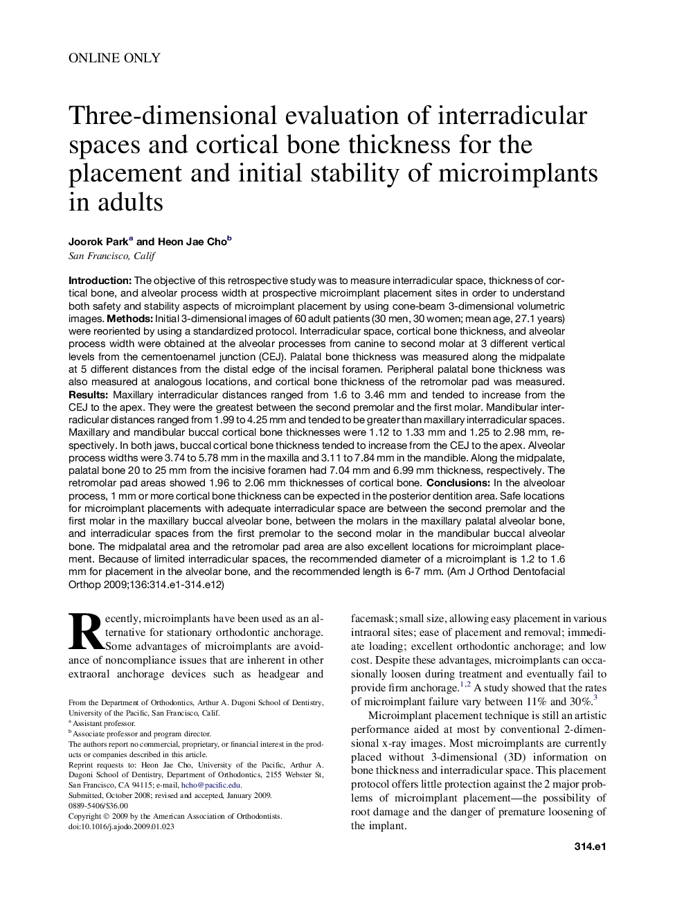 Three-dimensional evaluation of interradicular spaces and cortical bone thickness for the placement and initial stability of microimplants in adults