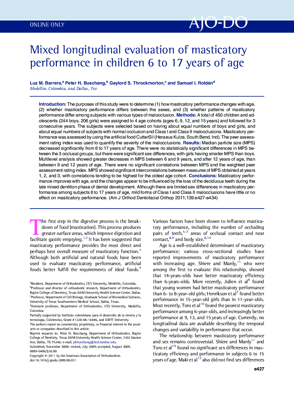 Mixed longitudinal evaluation of masticatory performance in children 6 to 17 years of age 