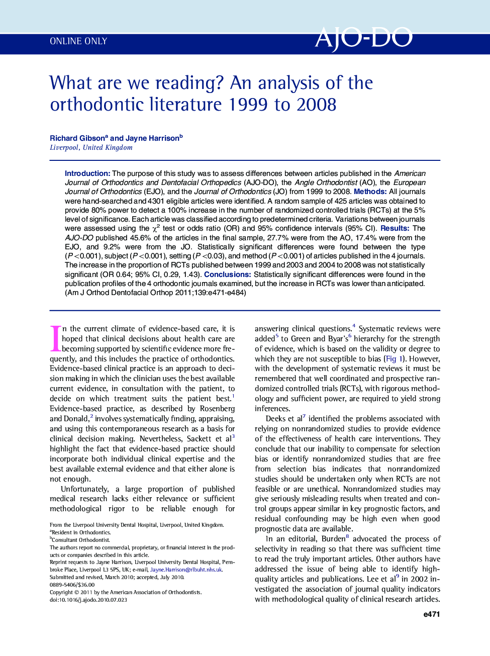 What are we reading? An analysis of the orthodontic literature 1999 to 2008 