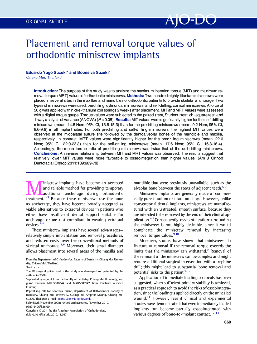 Placement and removal torque values of orthodontic miniscrew implants 