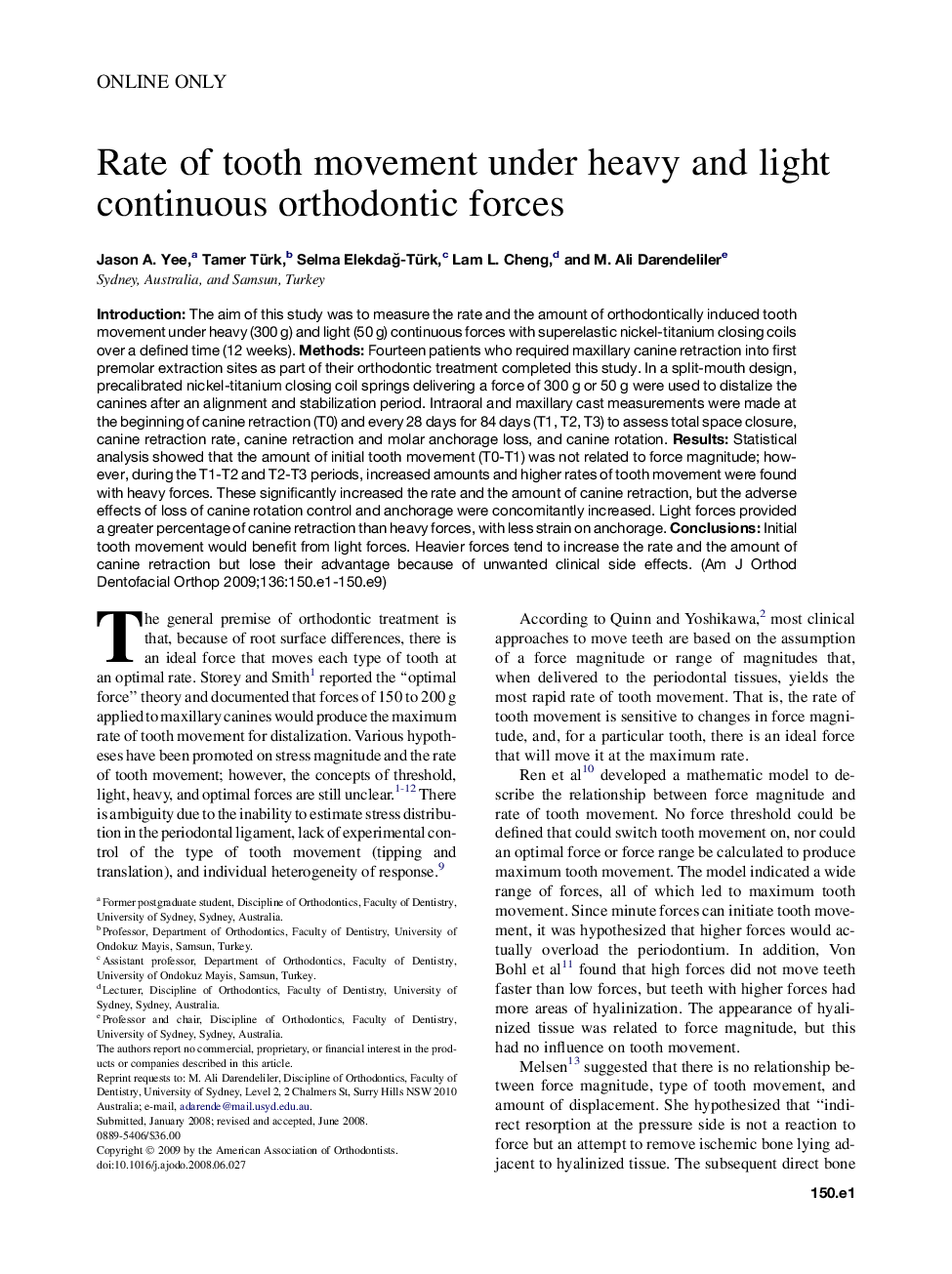 Rate of tooth movement under heavy and light continuous orthodontic forces