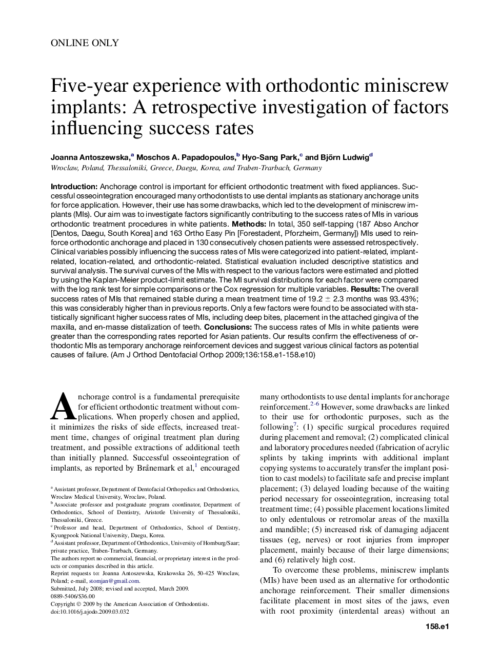 Five-year experience with orthodontic miniscrew implants: A retrospective investigation of factors influencing success rates