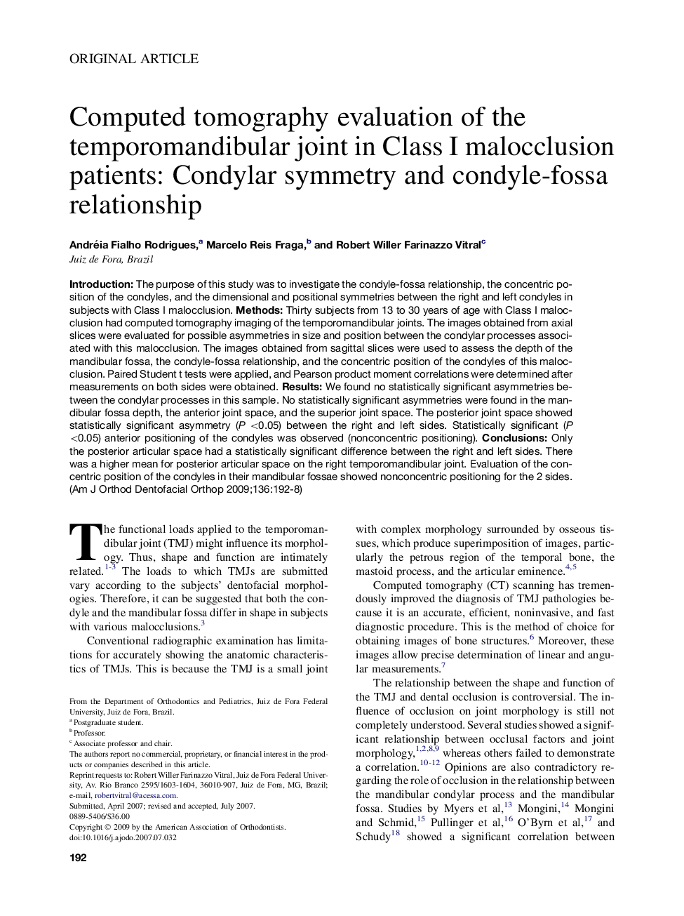 Computed tomography evaluation of the temporomandibular joint in Class I malocclusion patients: Condylar symmetry and condyle-fossa relationship 