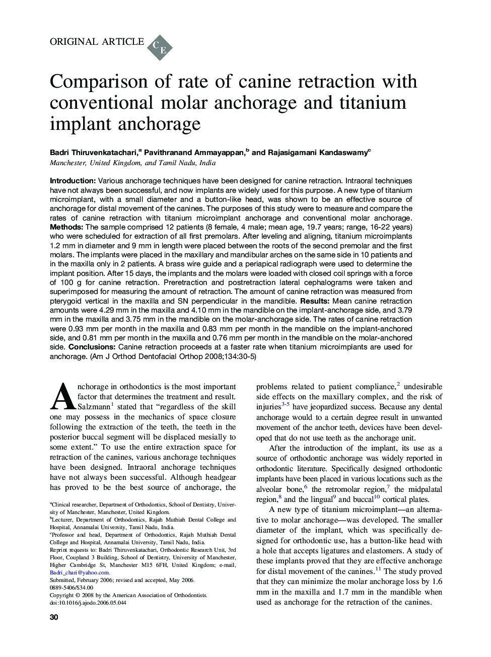 Comparison of rate of canine retraction with conventional molar anchorage and titanium implant anchorage