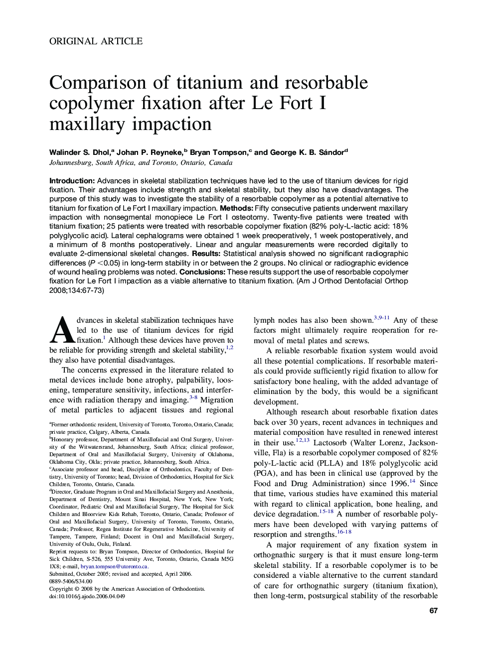 Comparison of titanium and resorbable copolymer fixation after Le Fort I maxillary impaction