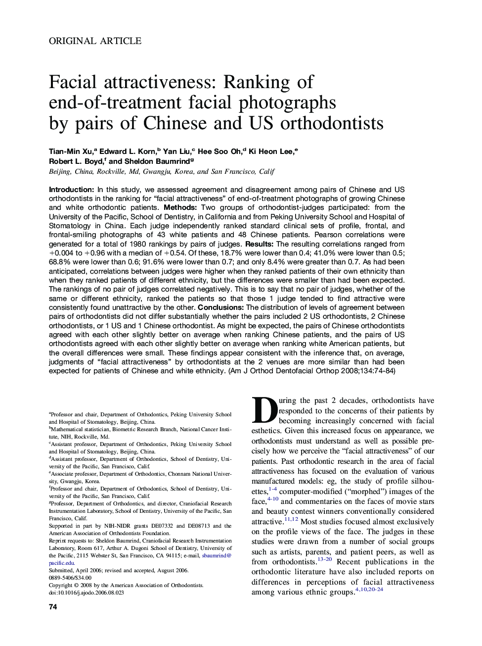 Facial attractiveness: Ranking of end-of-treatment facial photographs by pairs of Chinese and US orthodontists 