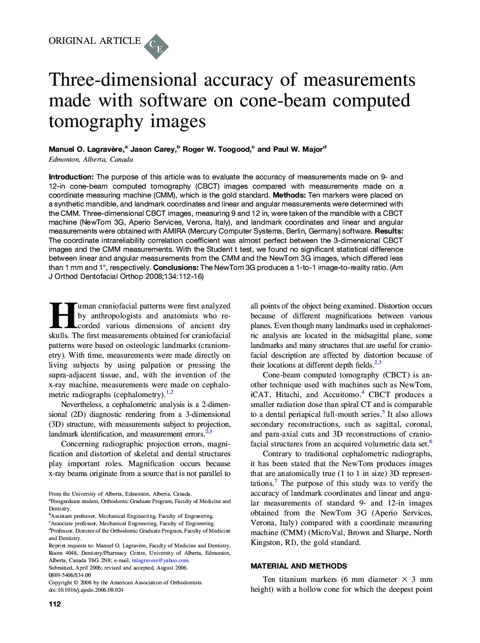 Three-dimensional accuracy of measurements made with software on cone-beam computed tomography images