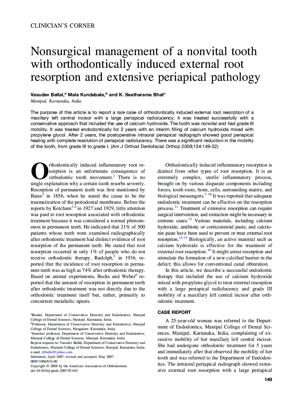 Nonsurgical management of a nonvital tooth with orthodontically induced external root resorption and extensive periapical pathology