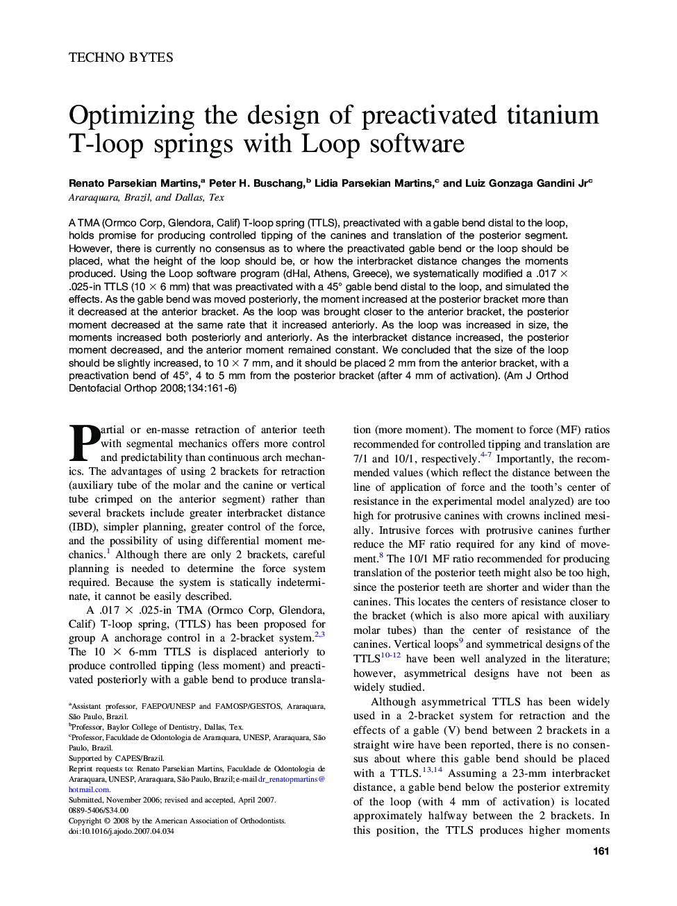 Optimizing the design of preactivated titanium T-loop springs with Loop software 