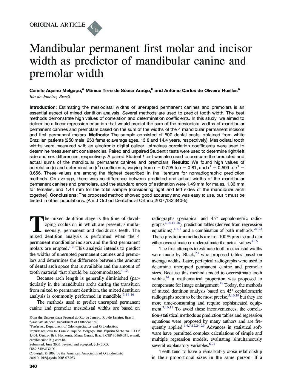 Mandibular permanent first molar and incisor width as predictor of mandibular canine and premolar width