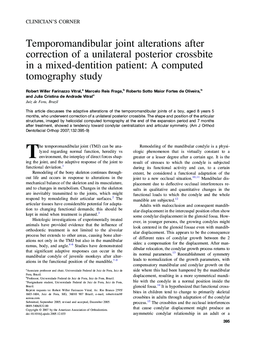 Temporomandibular joint alterations after correction of a unilateral posterior crossbite in a mixed-dentition patient: A computed tomography study